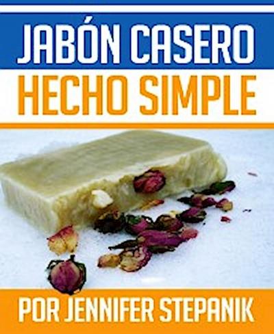 Jabón Casero hecho Simple