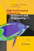 High Performance Computing in Science and Engineering ’11