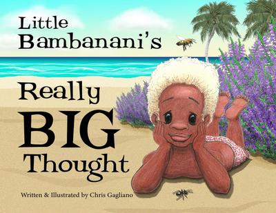 Little Bambanani’s Really Big Thought
