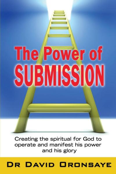 The Power of Submission
