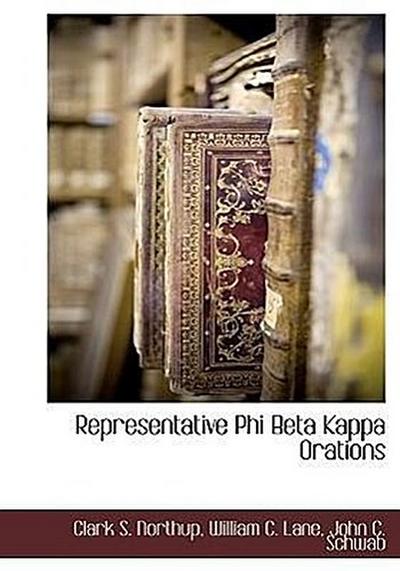 Representative Phi Beta Kappa Orations
