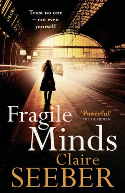 Fragile Minds