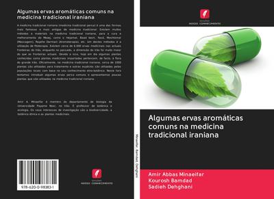 Algumas ervas aromáticas comuns na medicina tradicional iraniana