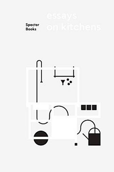 Essays on Kitchens