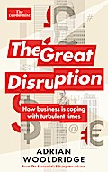 The Great Disruption