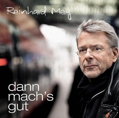 Dann Mach’s Gut