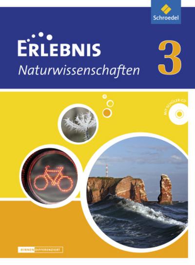 Erlebnis Naturwissenschaften - Differenzierende Ausgabe 2013 für Niedersachsen
