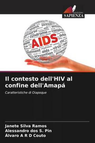 Il contesto dell’HIV al confine dell’Amapá