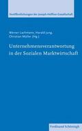 Unternehmensverantwortung in der Sozialen Marktwir