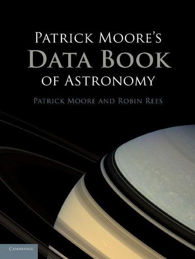 Patrick Moore’s Data Book of Astronomy
