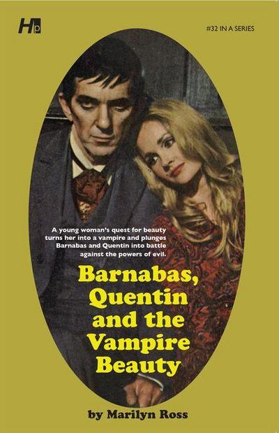 Dark Shadows: Barnabas, Quentin and the Vampire Beauty