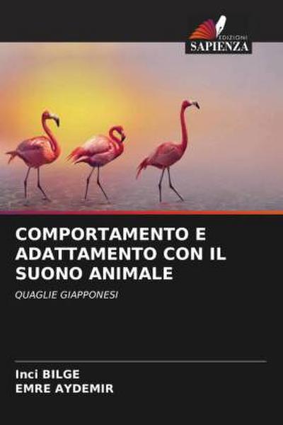 COMPORTAMENTO E ADATTAMENTO CON IL SUONO ANIMALE