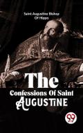The Confessions Of Saint Augustine