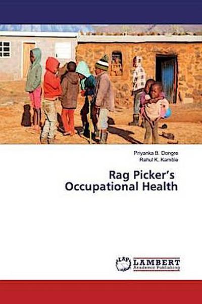Rag Picker’s Occupational Health