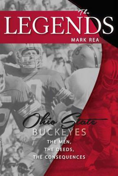 The Legends: Ohio State Buckeyes