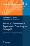 Advanced Fluorescence Reporters in Chemistry and Biology III by Alexander P. Demchenko Hardcover | Indigo Chapters