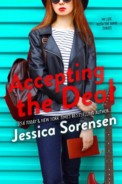 Accepting the Deal (My Life with the Band Series, #2)