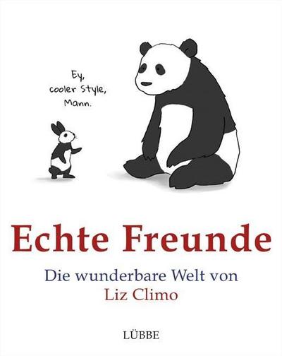 Echte Freunde: Die wunderbare Welt von Liz Climo