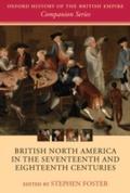British North America in the Seventeenth and Eight