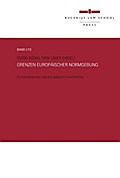 Grenzen europäischer Normgebung