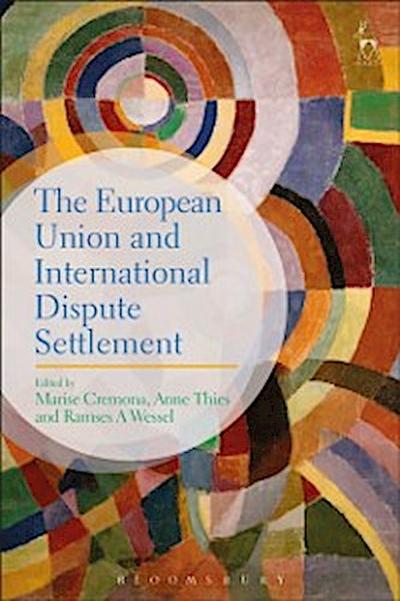 European Union and International Dispute Settlement
