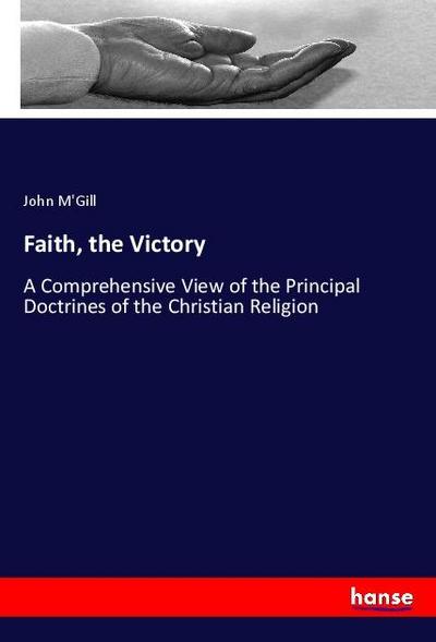 Faith, the Victory