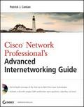 Cisco Network Professional’s Advanced Internetworking Guide (CCNP Series)