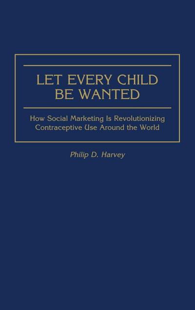 Let Every Child Be Wanted