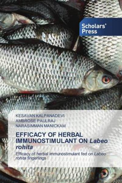 EFFICACY OF HERBAL IMMUNOSTIMULANT ON Labeo rohita