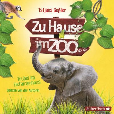 Zu Hause im Zoo 2: Trubel im Elefantenhaus, 2 Audio-CD