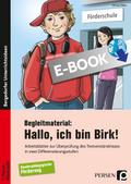 Begleitmaterial: Hallo, ich bin Birk!