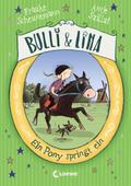 Bulli & Lina (Band 3) - Ein Pony springt ein