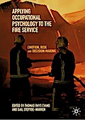 Applying Occupational Psychology to the Fire Service