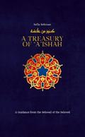 A Treasury of ’A’ishah