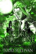 There Will  Be One (The Windshine Chronicles, #2)