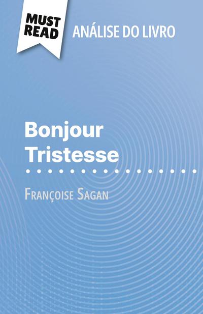 Bonjour Tristesse de Françoise Sagan (Análise do livro)