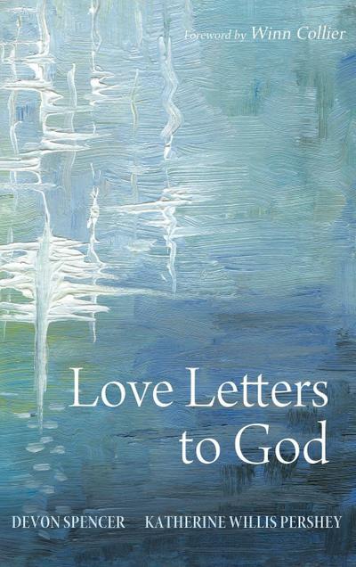 Love Letters to God
