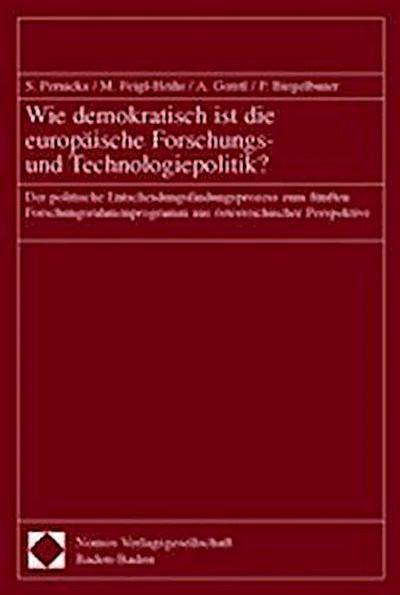 Wie demokratisch ist die europäische Forschungs- und Technologiepolitik?