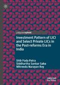 Investment Pattern of LICI and Select Private LICs in the Post-reforms Era in India