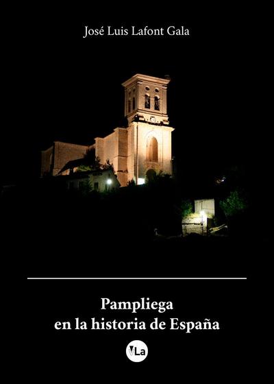 Pampliega en la historia de España
