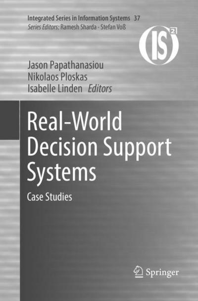 Real-World Decision Support Systems
