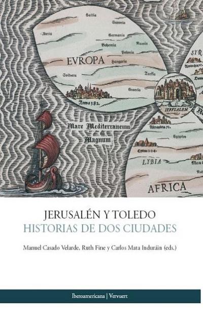 Jerusalén y Toledo