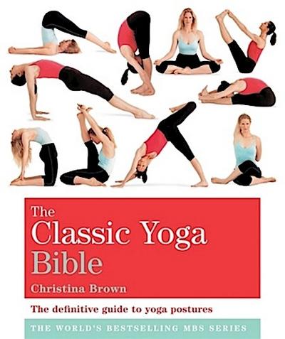 The Classic Yoga Bible