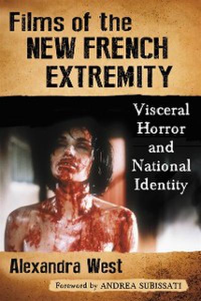 Films of the New French Extremity