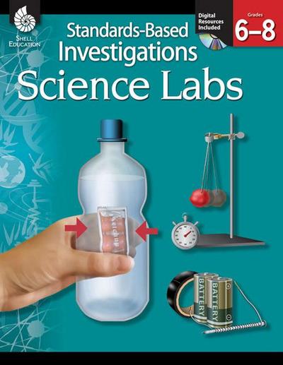 Standards-Based Investigations: Science Labs Grades 6-8 [With CD]