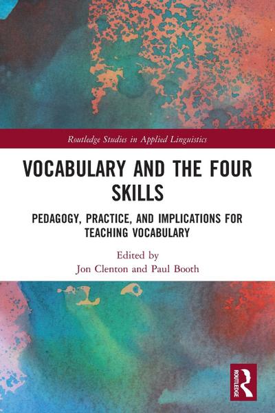 Vocabulary and the Four Skills