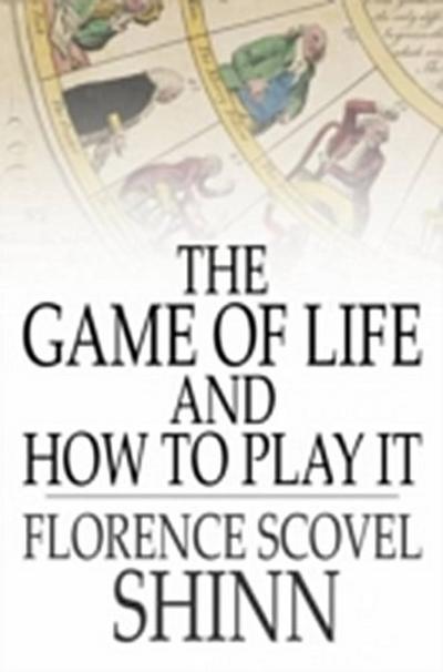 Game of Life And How to Play It