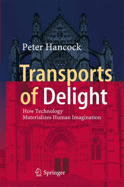 Transports of Delight