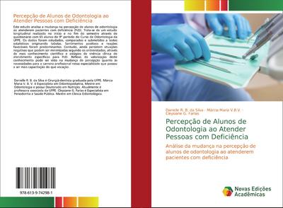 Percepção de Alunos de Odontologia ao Atender Pessoas com Deficiência