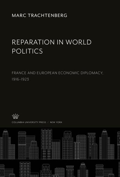 Reparation in World Politics